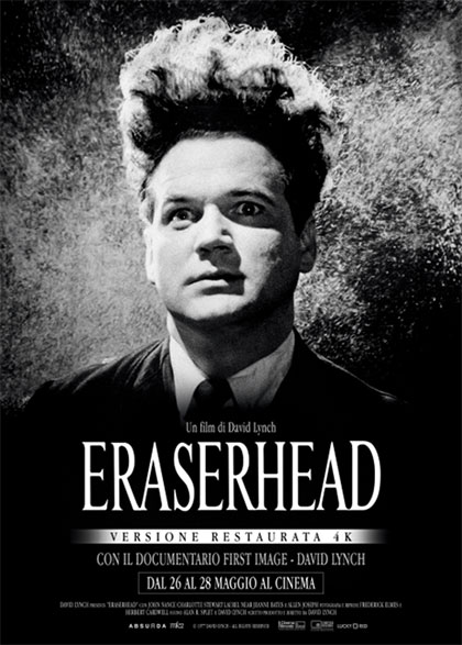locandina: Eraserhead + first image | v.o. sott. ita