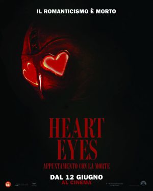 locandina: Heart Eyes - Appuntamento con la Morte