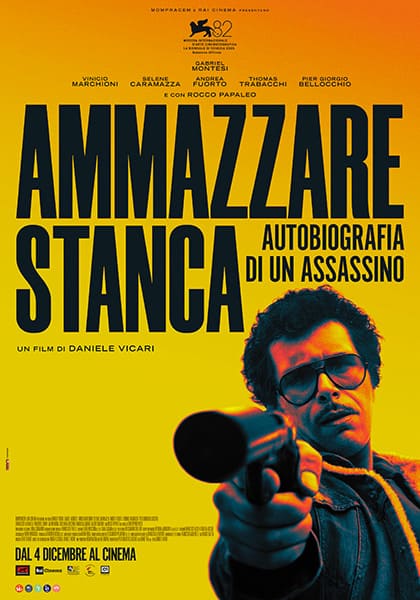 locandina: Ammazzare stanca