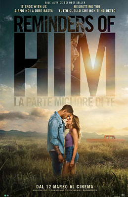 locandina: Reminders of Him - La parte migliore di te