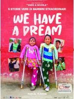 We Have a Dream