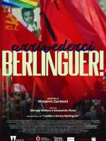 Arrivederci Berlinguer!