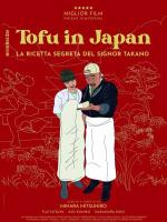 Tofu in Japan - La ricetta segreta del signor Takano