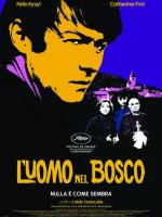 L'uomo nel bosco