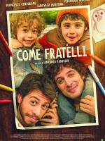 Come Fratelli
