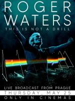 Roger waters - this is not a drill - live from prague the movie | v.o. sott. ita