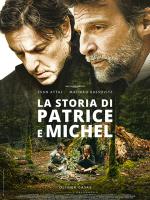 La Storia di Patrice e Michel