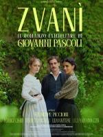 ZvanÌ - il romanzo famigliare di Giovanni Pascoli