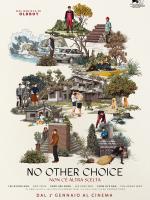 No other choice - non c'e' altra scelta