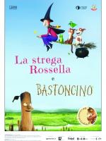 La strega Rossella e Bastoncino
