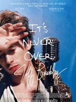 It's never over, Jeff Buckley