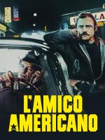L'amico americano | V.O. Sott. Ita.