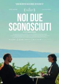 Noi due sconosciuti