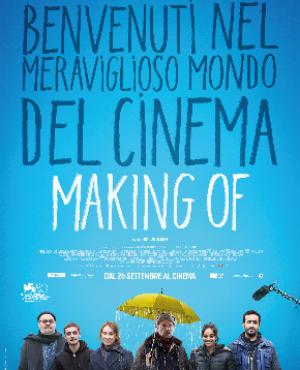 Making of - il meraviglioso mondo del cinema