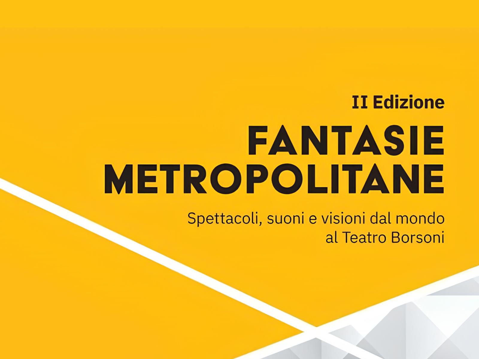 Fantasie Metropolitane — Teatro a Brescia, 22–28 giugno