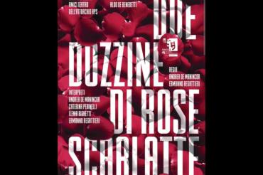 Rassegna teatrale AUTUMN LEAVES 2024 - Due dozzine di rose scarlatte