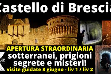 Visita delle segrete del Castello di Brescia, le torri e i bastioni