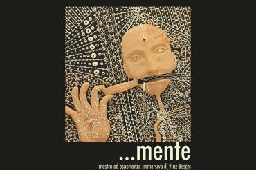 … mente mostra ed esperienza immersiva di Vinz Beschi … mente mostra ed esperienza immersiva di Vinz Beschi