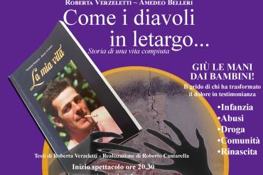 "Come i diavoli in letargo…" Storia di una vita compiuta