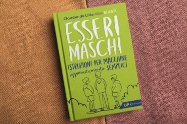 Essere maschi. Istruzioni per macchine apparentemente semplici